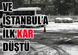 İstanbul'a yılın ilk karı düştü