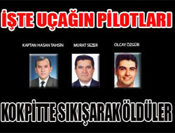 Düşen uçağın pilotları sıkışarak öldüler