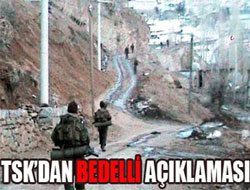 TSK'dan bedelli açıklaması