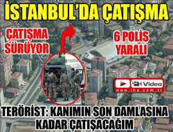 Bostancı'da çatışma