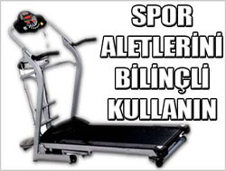 Spor aletlerini bilinçli kullanın