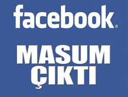 Facebook masum çıktı