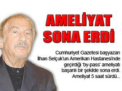 İlhan Selçuk'un Durumu "Riskli"