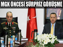 Erdoğan'la Başbuğ'dan sürpriz görüşme