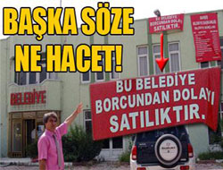 Belediye satışa çıktı