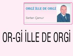 OR-Gİ ille de OR-Gİ