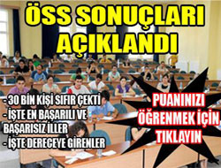 İşte ÖSS'nin enleri