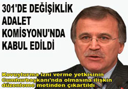 301 de Değişiklik Kabul Edildi