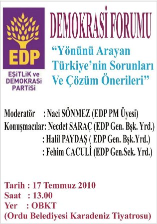 17 Temmuz;EDP Demokrasi Formu