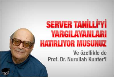 Server Tanilliyi Unutacak mıyız?