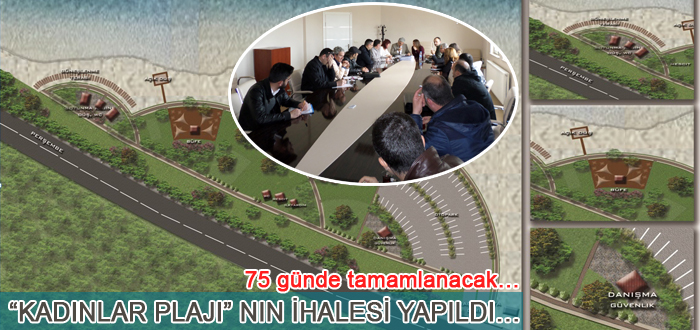 KADINLAR PLAJI NIN İHALESİ YAPILDI