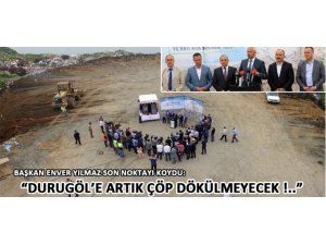 Enver Yılmaz: Durugöle Çöp Yok!