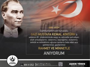 Başkan Tören'den 10 Kasım anması