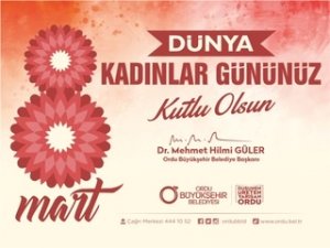 Başkan Güler: Dünya Kadınlar Günü Kutlu Olsun