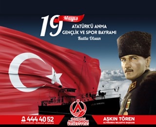 Aşkın Tören: 19 Mayıs Kutlu olsun