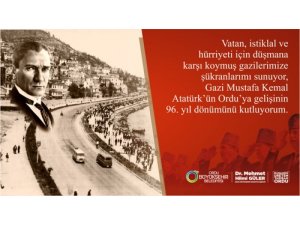 Güler: Atatürk'ün Orduya Gelişini Kutluyorum