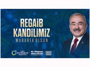 Güler: Regaip Kandilimiz Kutlu Olsun