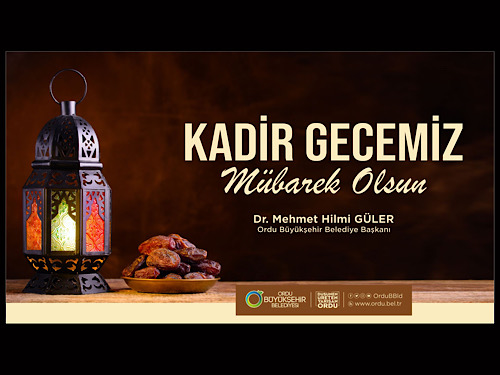 Güler'den Kadir gecesi mesajı