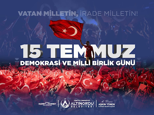 15 Temmuz Demokrasi ve Milli Birlik günü