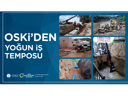 OSKİ'den Yoğun İş Temposu