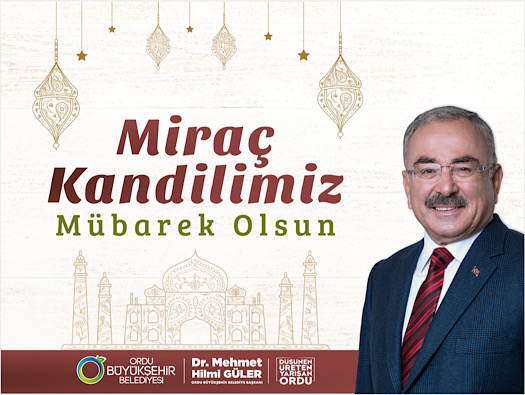 Güler: Miraç Kandili Mesajı