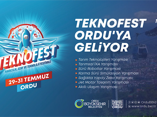 TEKNOFEST Ordu'ya Geliyor