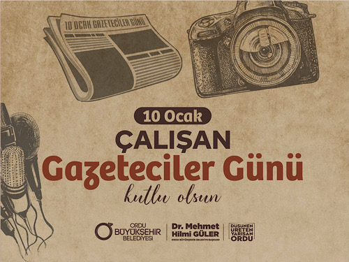 10 Ocak Çalışan Gazeteciler Günü Kutlu Olsun
