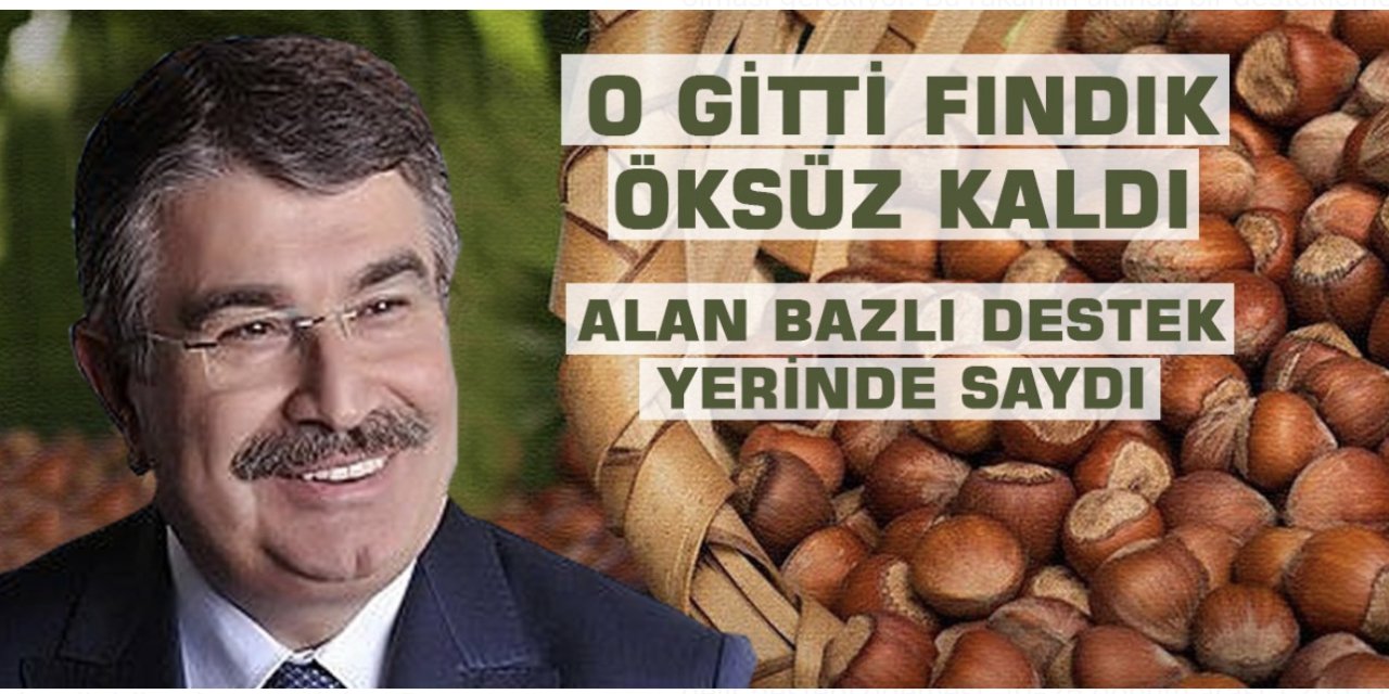 "SON İMZASI FINDIK İÇİNDİ…"