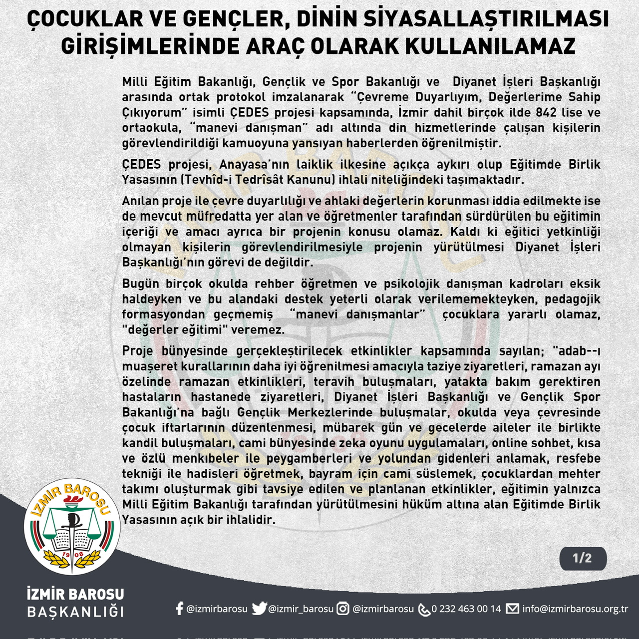 İZMİR BAROSU:ÇOCUKLAR VE GENÇLER, DİNİN SİYASALLAŞTIRILMASI GİRİŞİMLERİNDE ARAÇ OLARAK KULLANILAMAZ