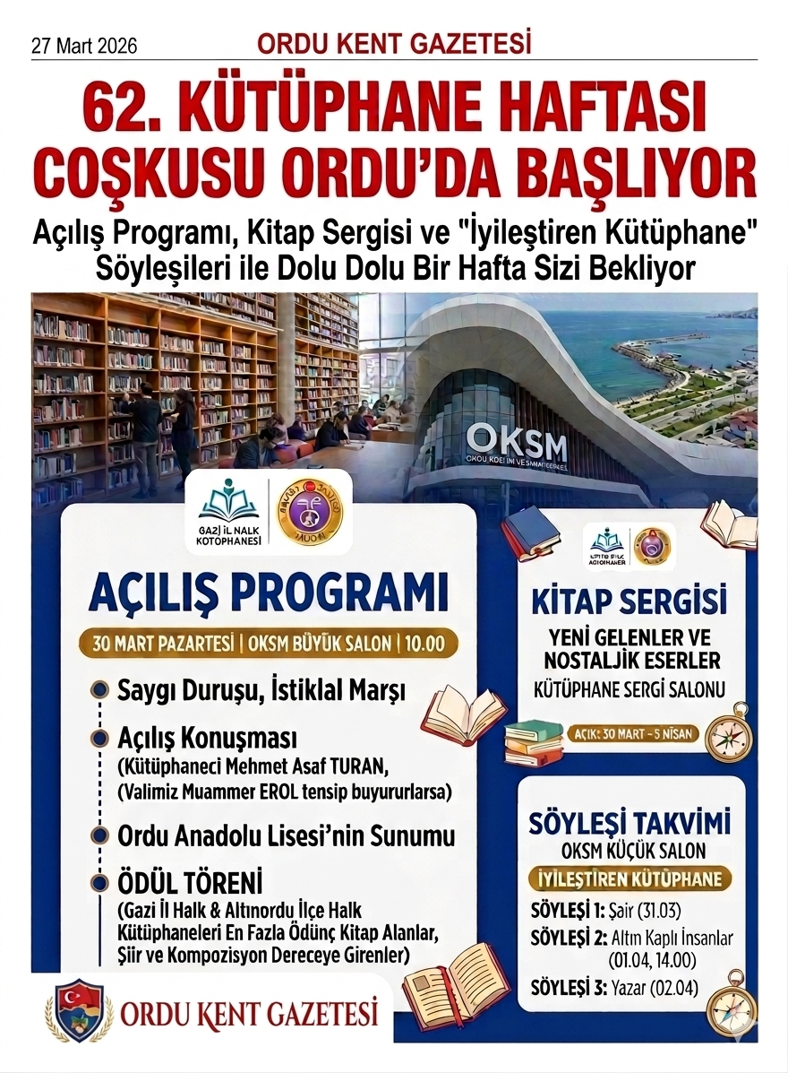 62. KÜTÜPHANE HAFTASI ETKİNLİK PROGRAMI BELLİ OLDU: ORDU’DA KİTAP RÜZGARI ESECEK