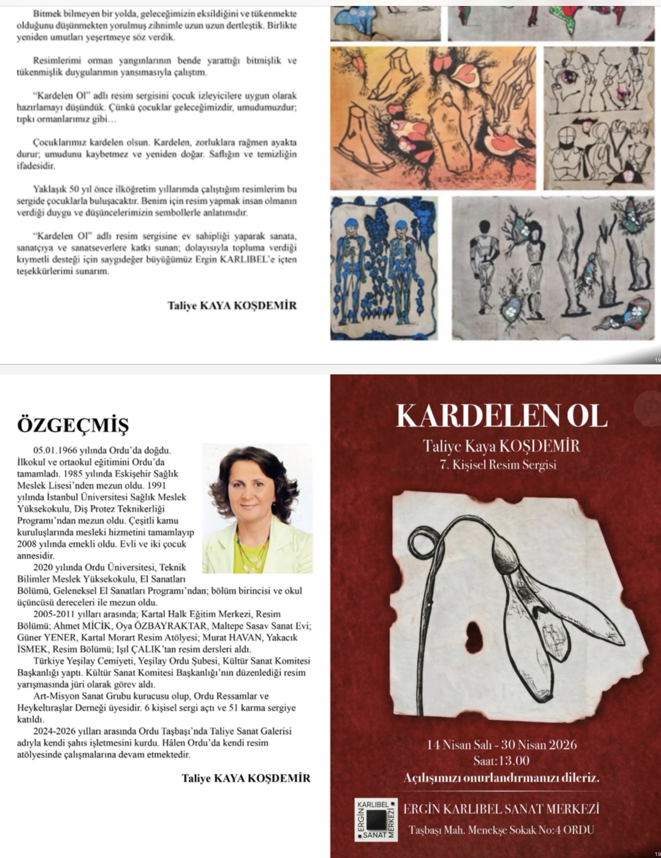 TAŞBAŞI’NDA BİR UMUT HİKAYESİ: "KARDELEN OL"