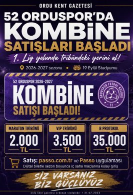 52 ORDUSPOR’DA KOMBİNE SATIŞLARI BAŞLADI