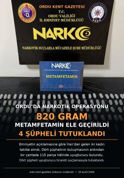 Ordu’da 820 gram metamfetamin ele geçirildi: 4 tutuklama