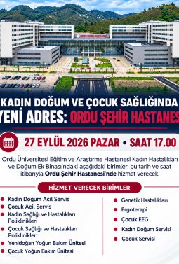 DİKKAT! KADIN DOĞUM VE ÇOCUK SAĞLIĞI BUGÜN ITIBARI ILE  ŞEHIR HASTANESINDE