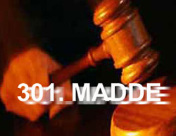 Mahkeme 301 için Bakanlıktan izin istedi