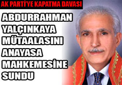 Başsavcı kapatılma davasında mütalaasını verdi