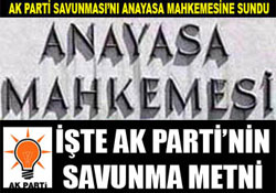 AKP'nin mahkemeye sunduğu savunma metni