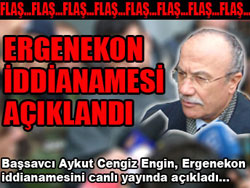 Ergenekon iddianemesi açıklandı