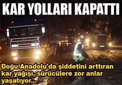 Kar yolları kapadı!