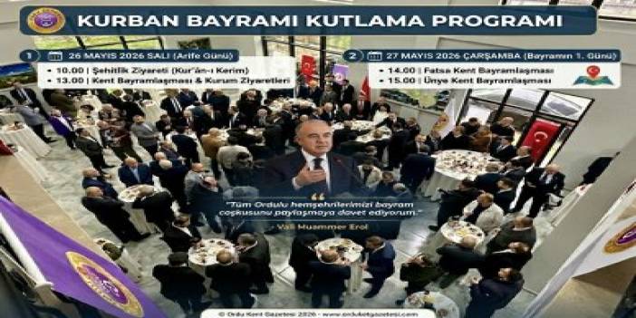 ORDU VALILIĞI 2026 KURBAN BAYRAMI PROGRAMINI YAYINLADI