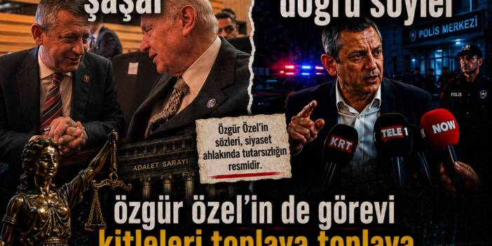 ÖZGÜR ÖZEL’İN"MUHALEFET" İLLÜZYONU, :"ÖĞRENCİ LİDERİ" EDASIYLA PARTİ YÖNETİLMEZ