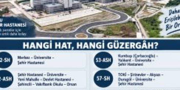 “SH” KODLU DOLMUŞLAR ŞEHİR HASTANESİ VE ÜNİVERSİTEYE GİDECEK