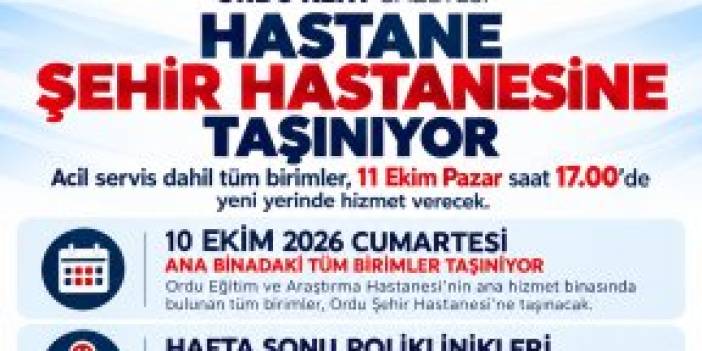 HASTANE TAŞINIYOR: ACİL SERVİS PAZAR SAAT 17.00’DE ŞEHİR HASTANESİNDE